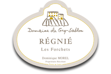 Régnié - Cuvée « Les Forchets »Haute Valeur Environnementale -Argent Grands Vins du Beaujolais 